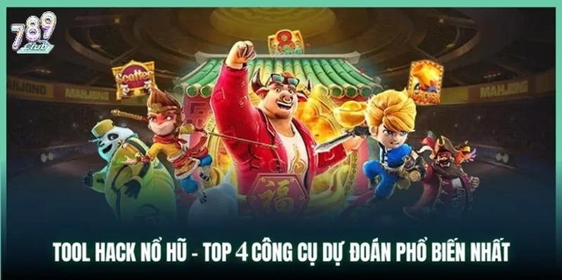 Top 4 phần mềm hack nổ hũ cho người chơi tại 789club
